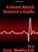 Books : A Heart Attack Survivor's Guide to a Long Healthy Life