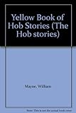 The yellow book of Hob stories