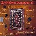 Sevbiherka Dengbejan II