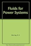 Fluids for power systems