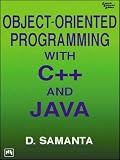 Object Oriented Programming with C++ and Java
