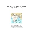 The 2007-2012 Outlook for Billiard and Pool Tables in India by  Philip M. Parker