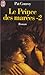 Le Prince des mar�es 2