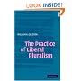 The Practice of Liberal Pluralism