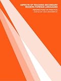 Aspects of Teaching Secondary Modern Foreign Languages: Perspectives on Practice (Ou Flexible Pgce Series)