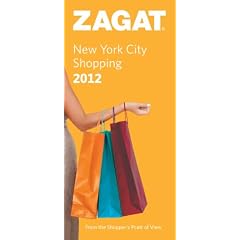 Zagat New York City Shopping 2012 (Zagat Survey: New York City Shopping)