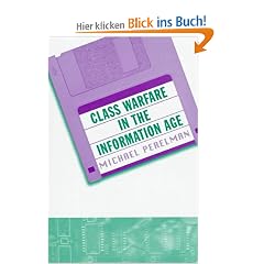 Class Warfare in the Information Age