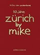 10 Jahre Z�rich by Mike