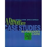 a day in the office case studies in primary care