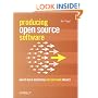 Producing Open Source Software: How to Run a Successful Free Software Project