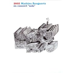 Boogaerts, Mathieu : 2002 - En concert "solo"