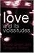 Love and Its Vicissitudes (New Library of Psychoanalysis)