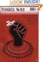 Catholic Social Teaching (Third Way Special Edition)