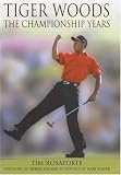 TIGER WOODS: THE CHAMPIONSHIP YEARS