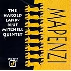 Mapenzi by Harold Land and Blue Mitchell