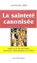La Saintet� canonis�e