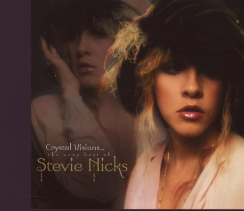 Stevie Nicks - Crystal Visions - The Very Best - Zortam Music