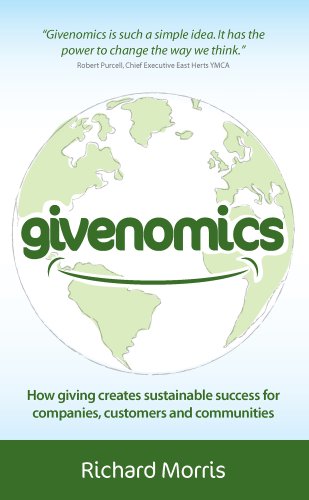 Givenomics: How giving creates sustainable success for companies' customers and communities