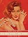 Westmore Beauty Book -- A Complete 1950s Guide to Vintage Makeup, Hairstyling and Beauty Techniques