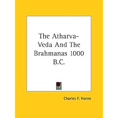 【クリックで詳細表示】The Atharva-veda and the Brahmanas 1000 B.c.： Charles F. Horne： 洋書