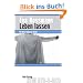 Leben lassen: Ein Mira-Valensky-Krimi
