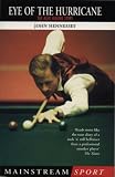 Eye of the Hurricane: The Alex Higgins Story (Mainstream sport)