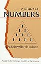A Study of Numbers: A Guide to the Constant Creation of the Universe