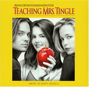 Ost: Teaching Mrs. Tingle John Frizzell