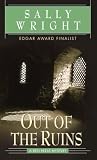 Out of the Ruins Sally Wright