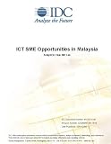 Review IDC Research  / ICT SME Opportunities in Malaysia