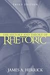 The History and Theory of Rhetoric: An Introduction (3rd Edition)