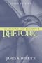 The History and Theory of Rhetoric: An Introduction (3rd Edition)