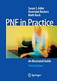 PNF in Practice: An Illustrated Guide
