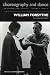 William Forsythe: A special issue of the journal Choreography and Dance