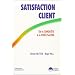 Satisfaction client : de la conqu�te � la fid�lisation