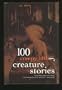100 Creepy Little Creature Stories