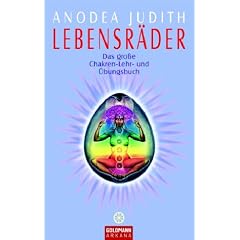 Lebensr�der: Das gro�e Chakren-Lehr- und �bungsbuch