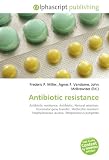 Antibiotic resistance: Antibiotic resistance, Antibiotic, Natural selection, Horizontal gene transfer, Methicillin-resistant Staphylococcus aureus, Streptococcus pyogenes