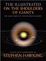 The Illustrated On the Shoulders of Giants: The Great Works of Physics and Astronomy