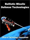 Buy : Ballistic Missile Defense Technologies
