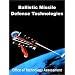 Ballistic Missile Defense Technologies