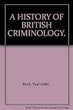 A History of British criminology