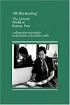 All This Reading: The Literary World of Barbara Pym