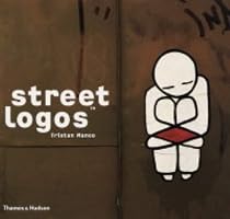 Street Logos (Street Graphics / Street Art)
