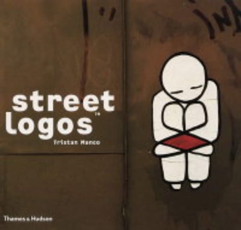 Street Logos (Street Graphics / Street Art)