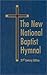 The New National Baptist Hymnal