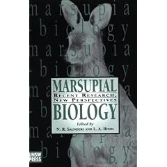 Marsupial Biology: Recent Research, New Perspectives