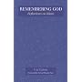 Remembering God: Reflections on Islam