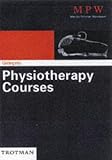 Review Trotman & Co Ltd  / Getting into Physiotherapy Courses (Getting into Course Guides)