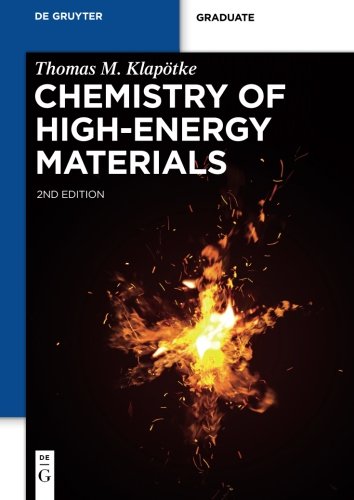 Chemistry of High-Energy Materials (De Gruyter Textbook)